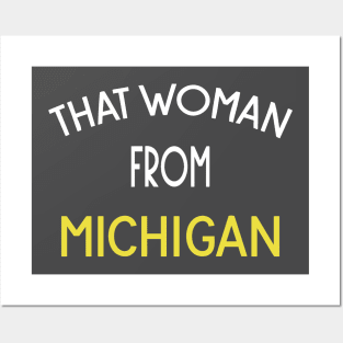 that woman from Michigan Posters and Art